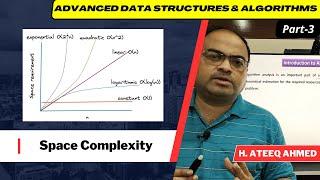 ADSA | Part-3 | Space Complexity