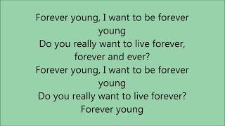 Alphaville - Forever Young - Lyrics