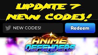 NEW CODES! UPDATE 7 IN ANIME DEFENDERS!