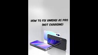 HOW TO REPAIR UMIDIGI A5 PRO NOT CHARGING