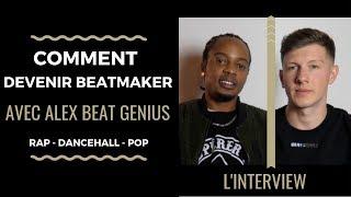 #ITW1 - COMMENT DEVENIR BEATMAKER AVEC ALEX BEAT GENIUS│Rap, Afro, Urban