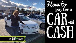 How to Buy a Car with Cash