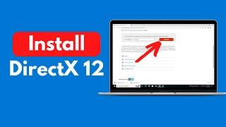 How to Install Directx 12 on Windows 10 (Quick & Easy)