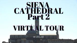 Siena, Italy Virtual Tour of Duomo di Siena Part 2