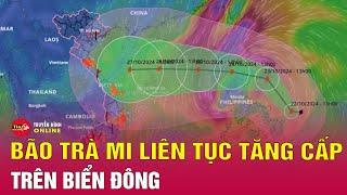 Tin tức 24h mới.Tin Tối 23/10. Bão Trami di chuyển phức tạp,có thể đứng yên ở gần bờ biển miền Trung