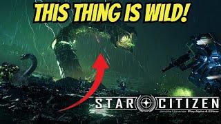 Star Citizen’s Massive Monster is Unbelievable