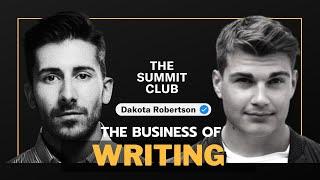 How To Build A 6-Figure Writing Business with Dakota Robertson