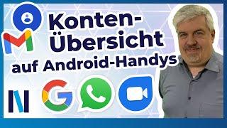 So verwaltest Du Deine verschiedenen Konten auf Deinem Android-Smartphone