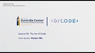 Decode SV Startup Success - The Art of Scale (Kanjun Qiu) | UC Berkeley