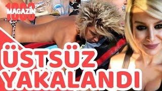 HANDE KATİPOĞLU ÜSTSÜZ YAKALANDI!