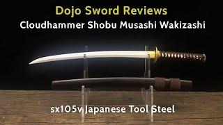 Dojo Sword Reviews - Cloudhammer Shobu Wakizashi - Musashi - sx105v Japanese Tool Steel