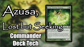 Azusa, Lost but Seeking Commander Deck Tech