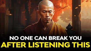 Unlock Unbreakable Strength: Discover How Nothing Can Ever Break You!  | Buddhism