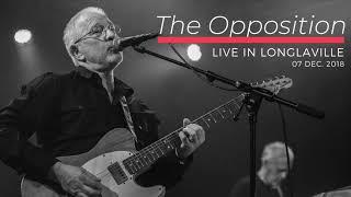 The Opposition - Live In Longlaville - Full album audio HD