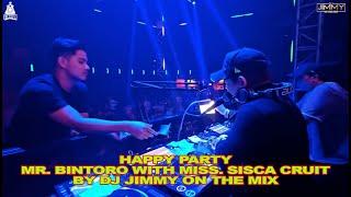 HAPPY PARTY MR. BINTORO WITH MISS. SISCA CRUIT BY DJ JIMMY ON THE MIX