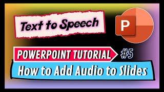 How to Add Text to Speech Audio to your PPT Slides