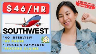 Southwest is Hiring Remote! No Interview No Phone Remote Work From Home Jobs 2025