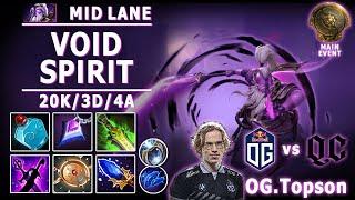 TI 10 | OG.Topson | Void Spirit Mid | OG vs Quincy Crew | Main Event | TI Player View