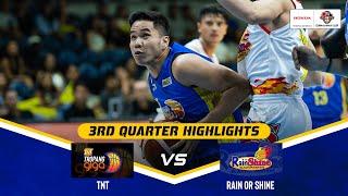 TNT VS. RAIN OR SHINE SEMIS G5 | 3RD QUARTER HIGHLIGHTS | PBA SEASON 49 COMMISSIONER’S CUP