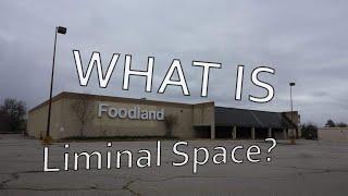 What are liminal spaces?