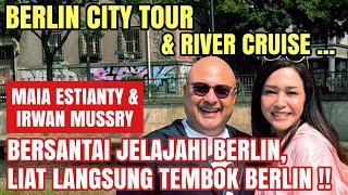 MAIA ESTIANTY & IRWAN MUSSRY BERSANTAI JELAJAHI BERLIN !! INI DIA TEMBOK BERLIN YANG BERSEJARAH !!