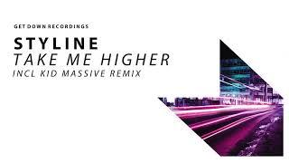 Styline - Take Me Higher