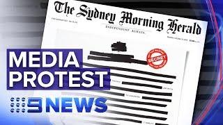 Australian media unite to protest government secrecy | Nine News Australia