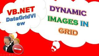 VB.NET DataGridView - Dynamic Images Grid