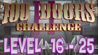 100 Doors Challenge 2 Level 16-25 Walkthrough 100 Дверей Вызов 2