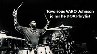 Varo Johnson joins The DOA Playlist