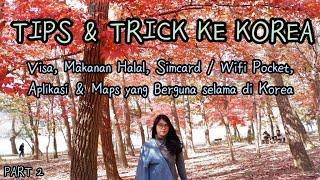 TIPS & TRICK KE KOREA [PART 2] ! #TRIPTOKOREA #KOREAVLOG #TIPSTOKOREA