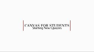 Canvas For Students Starting New Quizzes