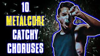 10 Amazing CATCHY CHORUSES from Underground Metalcore Bands