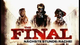 The Final   Nächste Stunde  Rache! Horrorfilm in voller Länge, Thriller ganzer Film Deutsch  HD