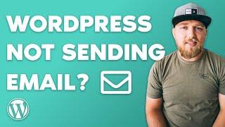 How to Fix Wordpress Emails Not Sending