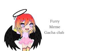 Furry meme gacha club Ева и Ульяна (ч.о.)