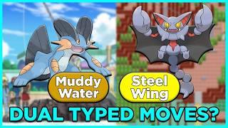 Pokemon Moves That Could Have Two Types