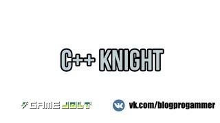 Трейлер игры C++ Knight