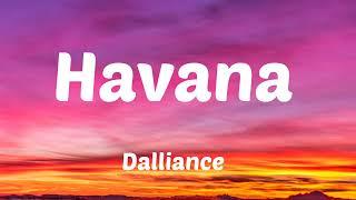 Dalliance - Havana (Lyrics)