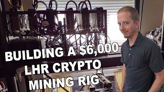 Building a $6,000 3060 Ti LHR Crypto Mining Rig