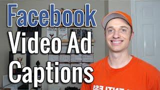 How to Add Captions to Facebook Video Ads