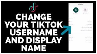 TikTok: How to Change Your Tiktok Username and Display Name | Tiktok Profile Username