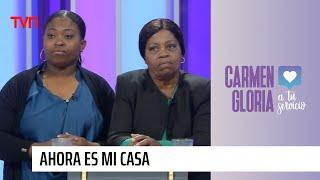 Ahora es mi casa | Carmen Gloria a tu servicio