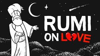 We Don’t Need to Seek Love. We Just Have to Stop Resisting It | The Wisdom of Rumi