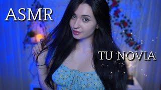 ASMR TU NOVIA TE CUIDA  Atención personal relajante