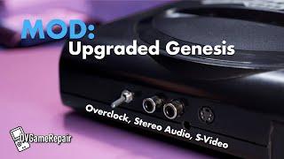 Sega Genesis: Overclock, Audio & S-Video Install