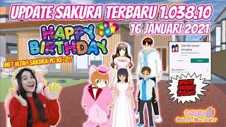 HAPPY BIRTHDAY SAKURA SCHOOL SIMULATOR YG KE-2!! UPDATE TERBARU VERSI 1.038.10| PART 349