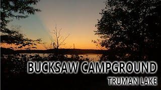 Bucksaw Campground - Truman Lake