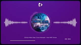 How Will I Know - Clinton Mann feat  Grace Ikenasio (Afro Pacific Remix)