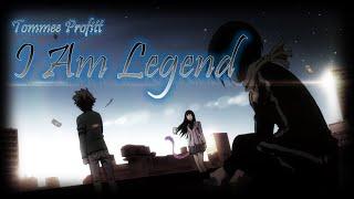 I Am Legend  Anime Mix